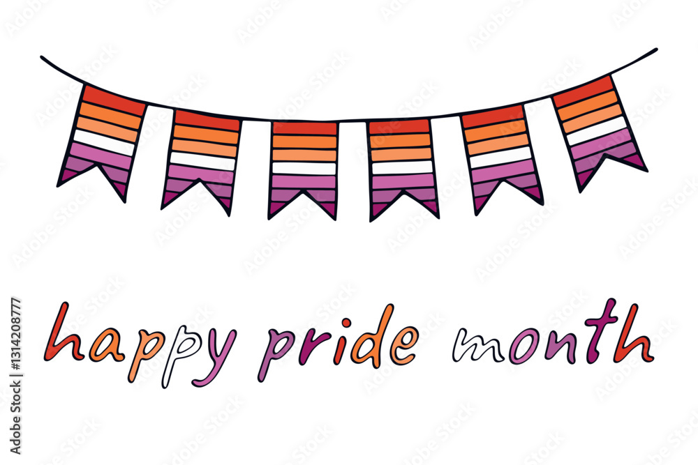 Fototapeta premium Colorful garland Lesbian pride flag Happy pride day LGBTQIA community Pride Month Vector hand drawn doodle for posters, stickers, logo, cards
