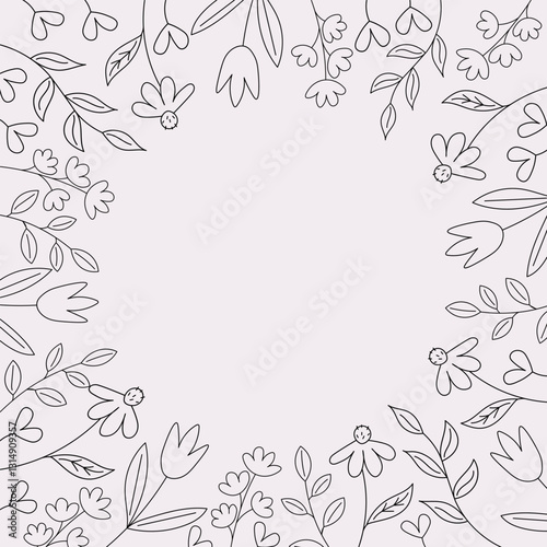 Vector frame with flower branches and plants for text. Hand drawn festive spring or summer borders. Design element for congratulating of holidays, invitation, Mother's Day, birthday. For flyer, card