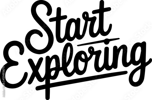 Start Exploring.