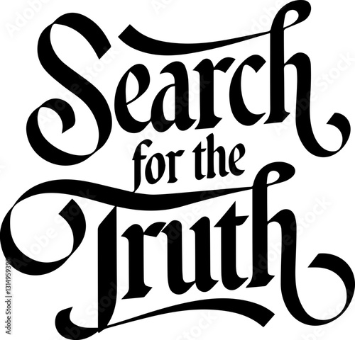 Search for the Truth.