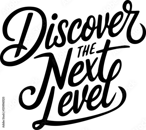 Discover the Next Level.