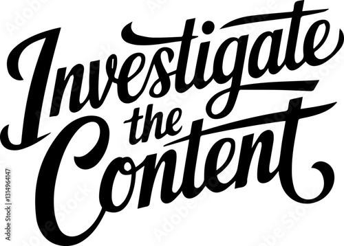 Investigate the Content.