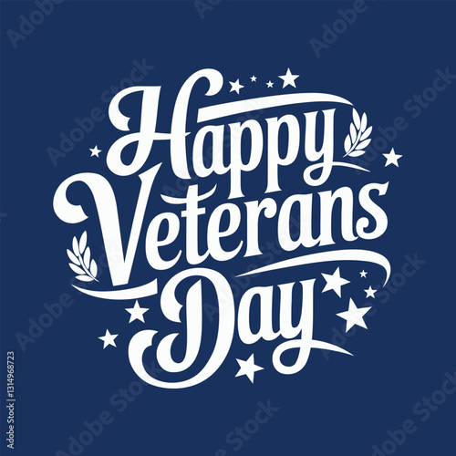 Happy Veterans Day Typography Vector art illustration.