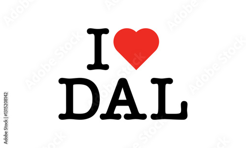 I Love DAL Dallas Texas City Red Heart Black Lettering T-Shirt Sweatshirt Vector Design
