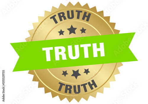 truth. truth round green and gold label isolated on transparent background
