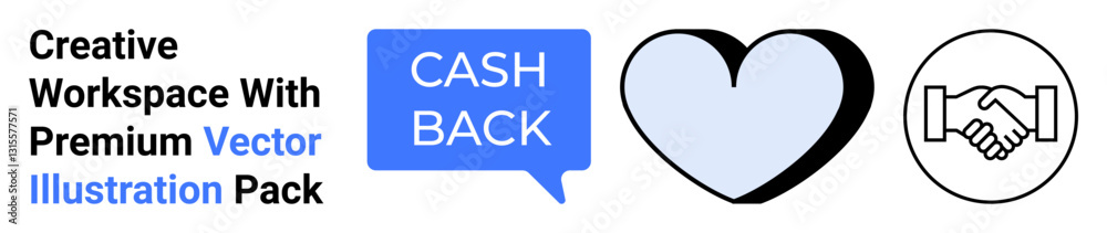 Speech bubble with cashback text, heart outline, and handshake symbolizing customer loyalty, trust, collaboration, rewards, partnerships, saving money and business deals. Ideal for flat landing page Speech bubble with cashback text, heart outline, and handshake symbolizing customer loyalty, trust, collaboration, rewards, partnerships, saving money and business deals. Ideal for flat landing page
