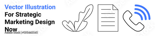 Leaf symbolizing creativity, document for planning, and phone with signal for communication. Ideal for marketing, branding, design, planning, strategy communication modern interfaces. Perfect flat