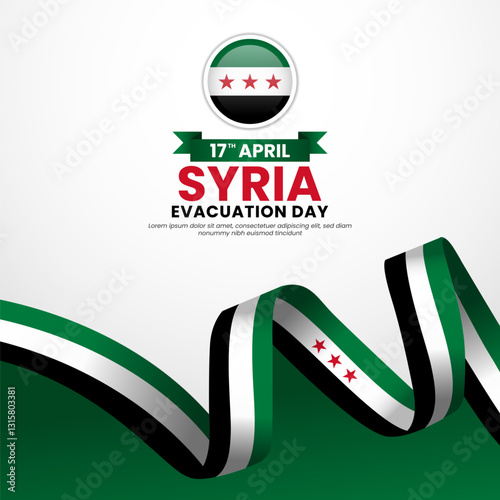 Syria Flag Waving Square Banner Background for Evacuation Day Concept Design with blank space area
