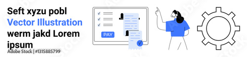 Woman pointing at digital payment system interface with text, document, and gear elements. Ideal for finance, technology, e-commerce, automation, workflow, user experience abstract line flat