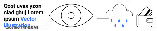 Eye with circular pupil, cloud with rain, and wallet with card against white background. Ideal for weather forecast, financial management, vision care, security themes, and online content. Landing
