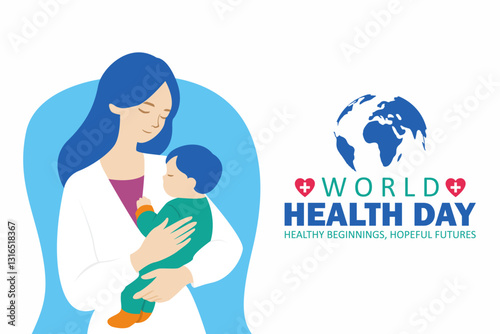 World Health Day concept, mother holding a baby symbolizing healthcare and support, flat style vector illustration.