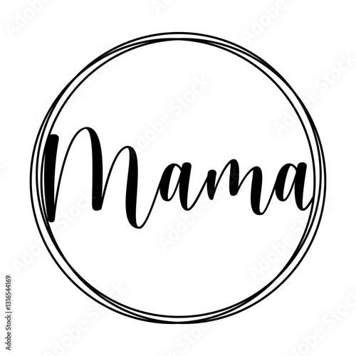 Mama in scribble circle svg cut file. Isolated vector illustration.