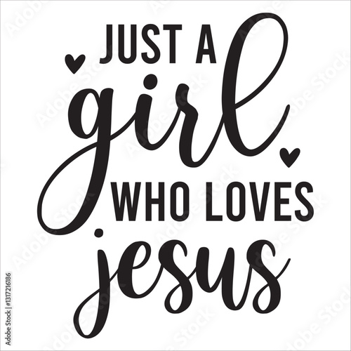 just a girl who loves jesus