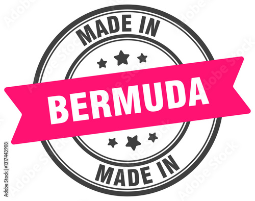 Made in Bermuda round sign. Made in Bermuda stamp.
