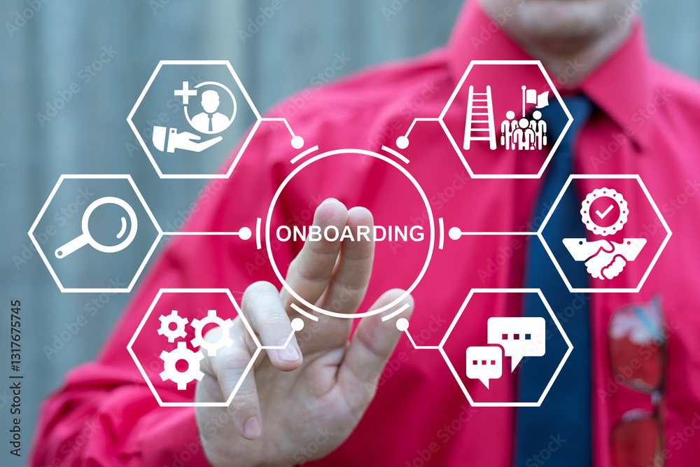 Business person using virtual touch screen push word: ONBOARDING. Welcome onboard. Onboarding Business Management New Employee Process concept.