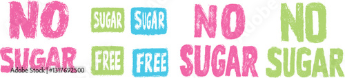 Grunge text 'sugar free'