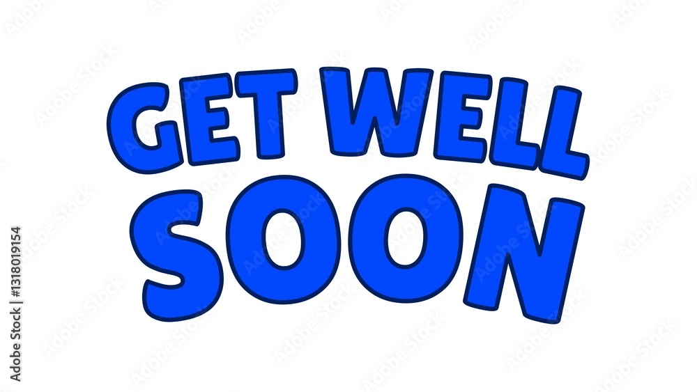 get well soon text illustration Background get well soon text illustration Background