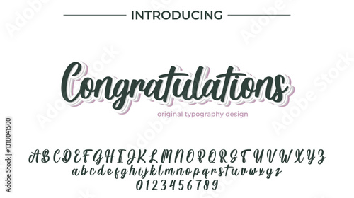 Congratulations Font Stylish brush painted an uppercase vector letters, alphabet, typeface