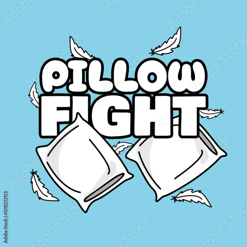 International Pillow Fight Day to celebrate on the first Saturday in April. Illustration of white pillows and flying goose feathers with bold text on blue sky background.