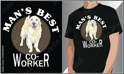 PrintMan's Best Co-Worker Dog Shirt Design, Funny Dog T-Shirt, Cute Dog Lover Typography Vector, Pet Lover Shirt, Dog Tshirt Design Vector, Dog Dad Design, Golden Retriever T Shirt.