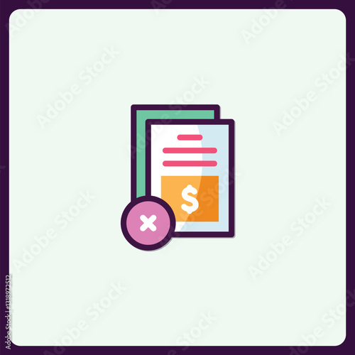 Declined payment icon with dollar sign and cross in a financial document