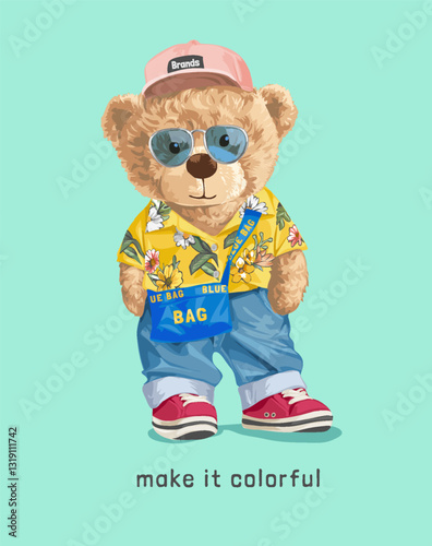 colorful slogan with bear doll in yellow Hawaii shirt and colorful sunglasses vector illustration
