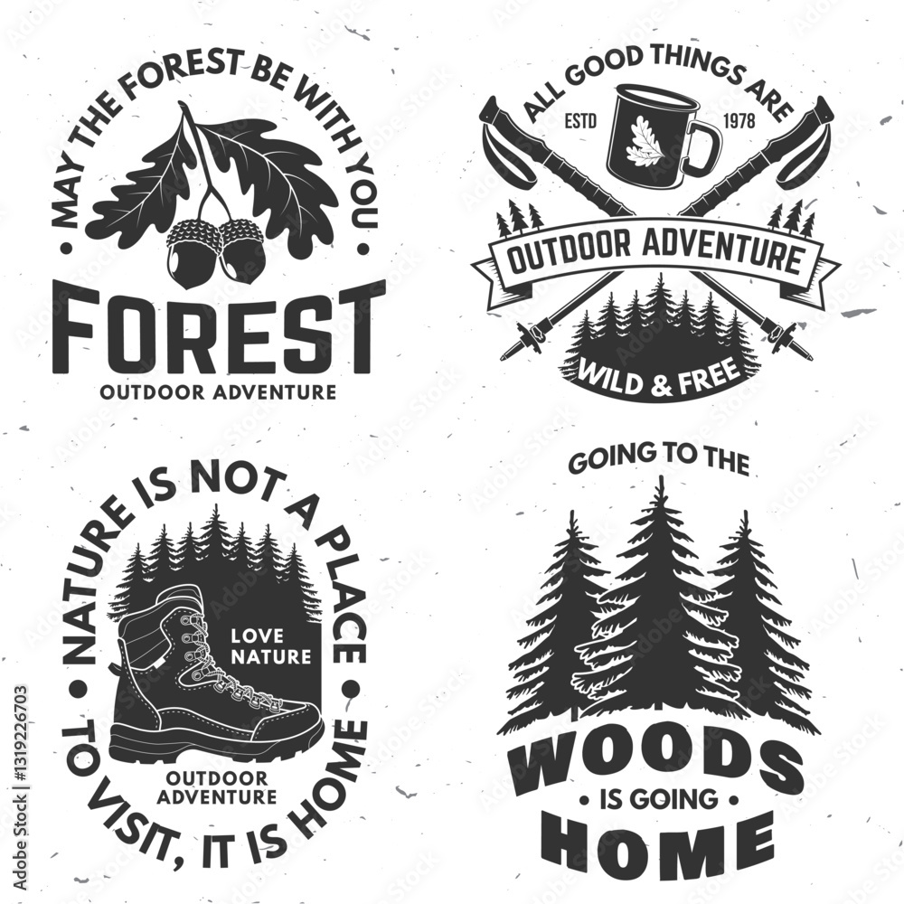Fototapeta premium Set of logo, badge design with inspirational adventure quotes. Concept for shirt or logo, print, stamp or tee with oak leaf and acorns, hiking boot, pin forest, coffee or tea mug, hiking poles. Vector
