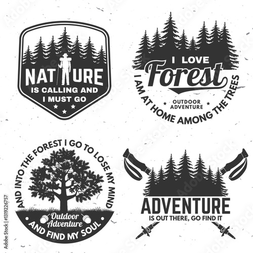 Set of logo, badge design with inspirational adventure quotes. Concept for shirt or logo, print, stamp or tee with oak leaf and acorns, pin forest, coffee or tea mug, hiking poles. Vector illustration