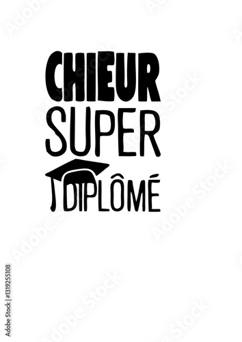chieur super diplome citation humour chapeau
