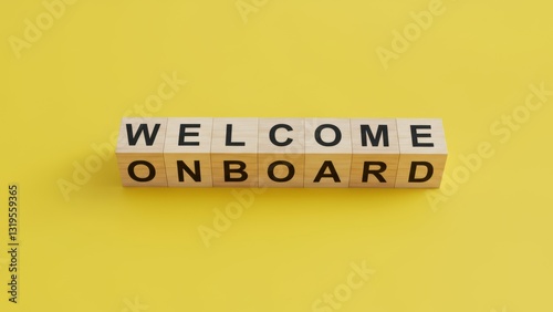 Wooden blocks spell welcome onboard on bright yellow background, conveying positive business message encouraging teamwork and integration