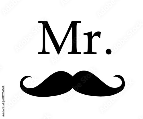 Text "Mr." above a classic black mustache, symbolizing masculinity, personal style, and gentlemanly elegance, representing the identity of a man through facial hair and fashion.