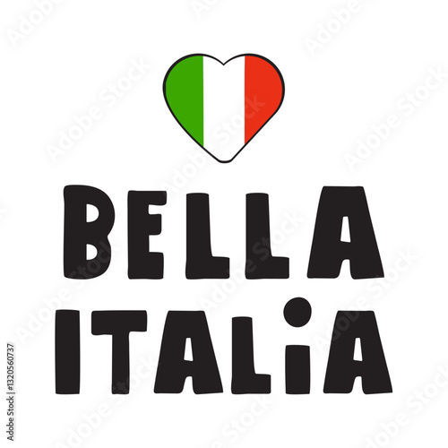 Bella Italia. Graphic design. Vector illustration on white background.