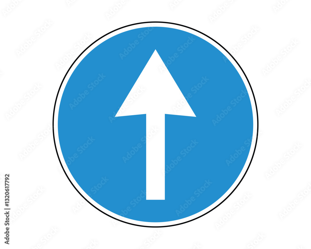 Mandatory Road Sign - Forward Only Safety Symbol - High Quality Vectorial Graphic Mandatory Road Sign - Forward Only Safety Symbol - High Quality Vectorial Graphic