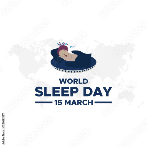 World Sleep Day, World Sleep day is observed every year in March, intended to be a celebration of sleep and a call to action on important issues related to sleep. Vector illustration