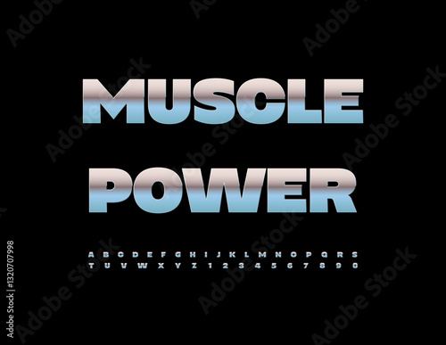 Vector Iron logo Muscle Power. Reflective Metallic Font. Unique Chrome Alphabet Letters and Numbers set.