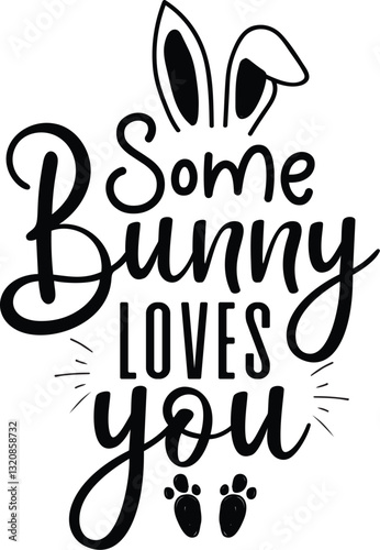 Some Bunny Loves You