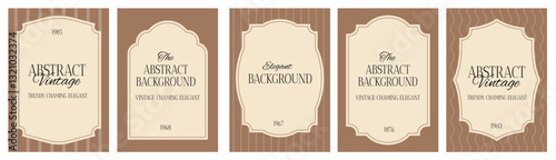 Set of vintage posters with Islamic border frame. Geometric elegant banner with striped background. Brown pastel colors. Collection of vertical blank templates to decorate text.