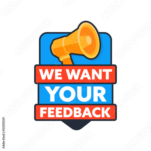Megaphone proclaiming we want your feedback inside blue badge
