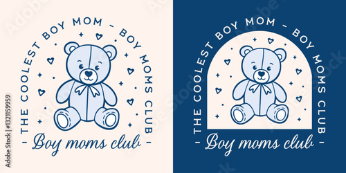 Boy mom club the coolest best mama shirt design pastel navy blue aesthetic quotes for mothers day printable card gift. Preppy coquette teddy bear cute stuffed toy retro vintage text illustration.