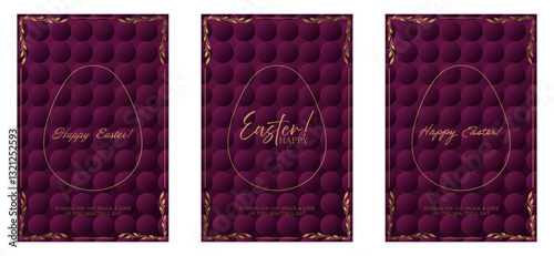 Easter greeting set. Burgundy background with a 3D textured pattern, golden egg outline, elegant inscriptions. Ornate gold frame with decorative leaves enhances the festive and sophisticated design
