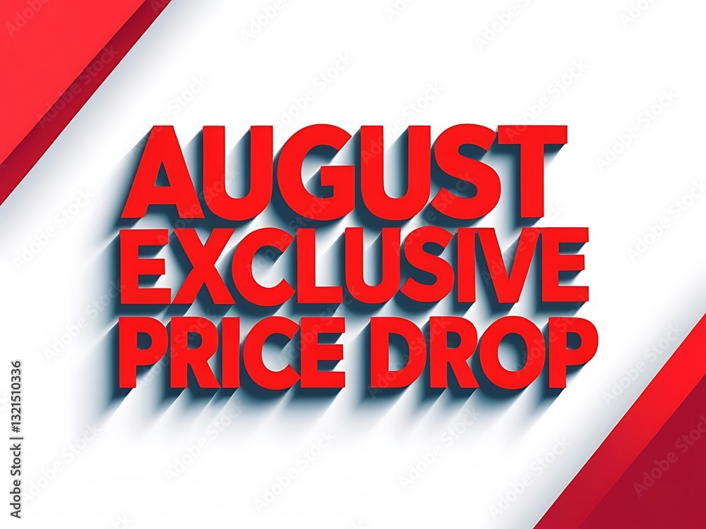 Fototapeta premium Red August Exclusive Price Drop Announcement on White Background