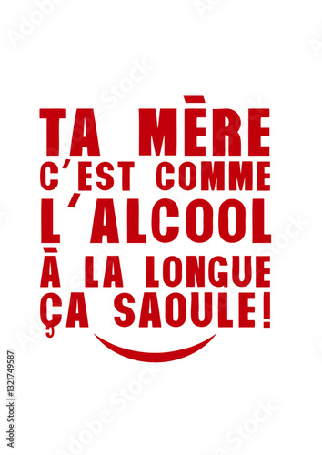 Mère alcool longue saoule soule citation