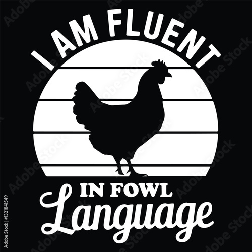 IN FOUL LANGUAGE graphic design for Chicken lovers