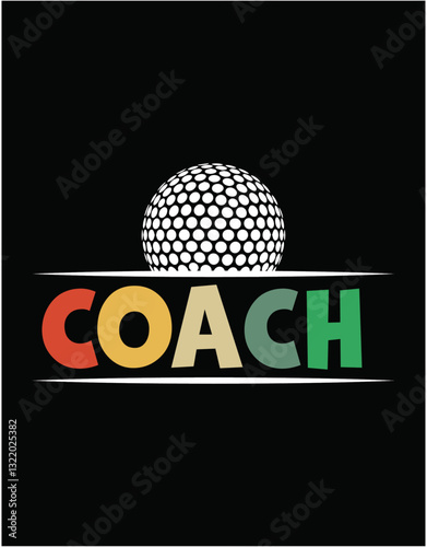 Golf Coach Gifts Vintage Ball Coaching Cutting Files - printable editable vector art file.