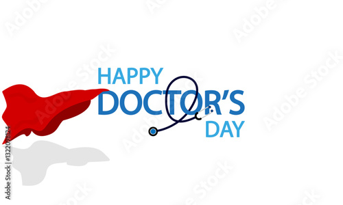 Doctors Happy Day superhero cape, vector art illustration.