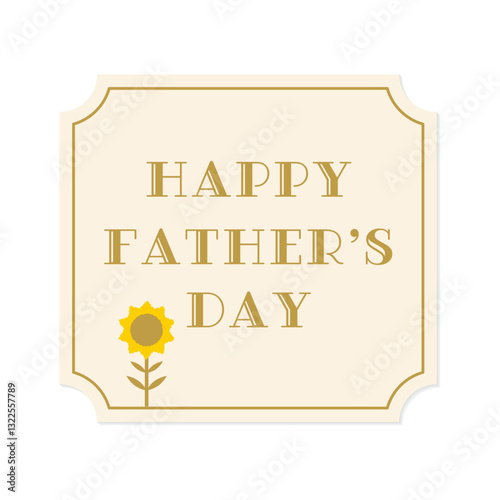 Happy Father's Dayのシンプルな黄色のデザイン レトロな文字とひまわりのイラストとクラシックフレーム