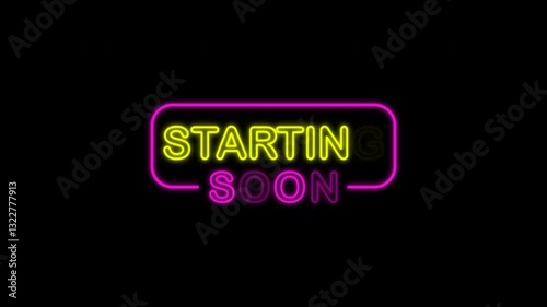 Starting soon neon screen animation on a black background. 4K VIdeo