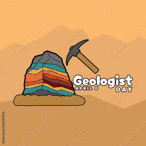 Geologist Day to celebrate on April 6th. Illustration of arrangement of different colored mineral stones with a geological hammer on a beige background background.