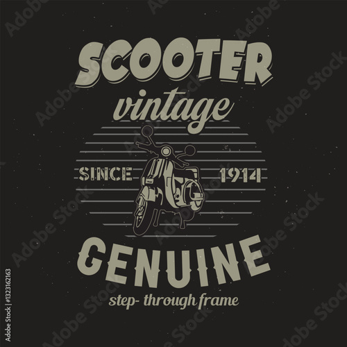 Vintage Scooter Custom Motorcycle Vector T-shirt Design. Old scooter Since 1914 genuine motor tee shirt graphics. american scooter tshirt poster template.