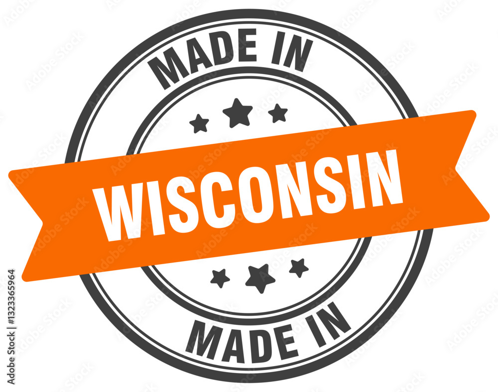 Fototapeta premium Made in Wisconsin round sign. Made in Wisconsin stamp.